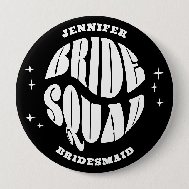 Bachelorette Bride Squad Button (Vorderseite)