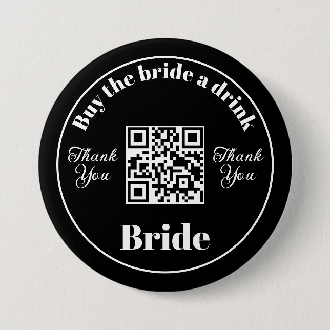 Bachelorette kaufen die Braut ein Getränk | QR-Cod Button (Vorderseite)