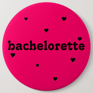 "bachelorette" Knopf Button