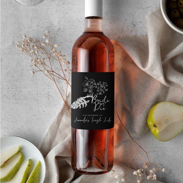 Bachelorette Party Bride or Die Floral Gothic  Weinetikett (Von Creator hochgeladen)