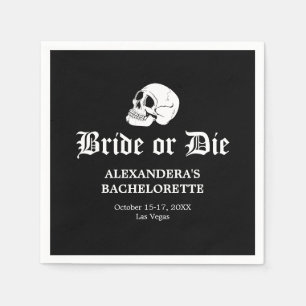 Bachelorette-Party: Die oder Tote Tote Do Uns Serviette