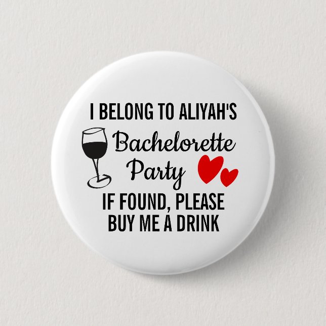 Bachelorette Party Pin Badge - Achetez-moi un verr (Devant)