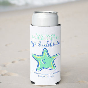 Bachelorette Sip & Celebrate Starfish Küstenbezeic Selters Dosenkühler