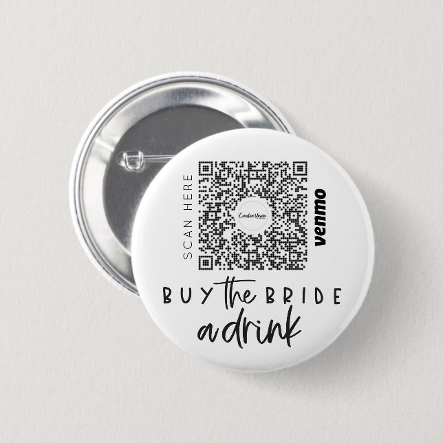 Bachelorette Venmo QR Code Kaufen Sie die Braut A  Button (Vorne & Hinten)