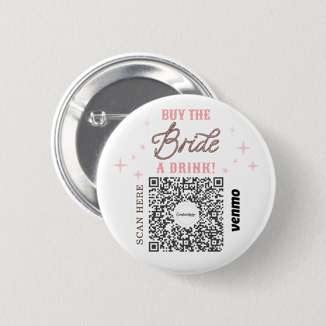 Bachelorette Venmo QR Code Kaufen Sie die Braut ei Button (Vorne & Hinten)