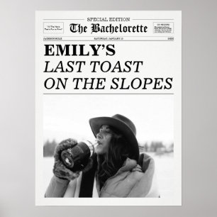 Bachelorette-Zeitung am letzten Toast auf den Pist Poster