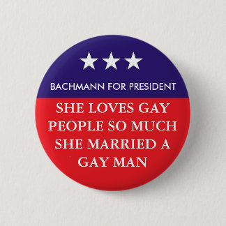 Bachmann für Präsidenten Button