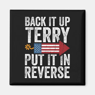 Back es Terry, stell es auf Rückwärts Lustiger 4. Magnet