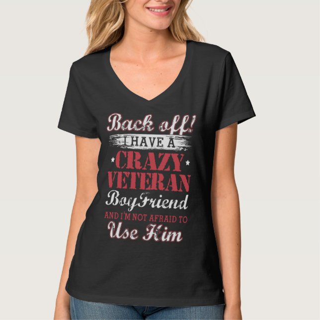Back Off Veteran Boyfriend  Girlfriend T-Shirt (Vorderseite)