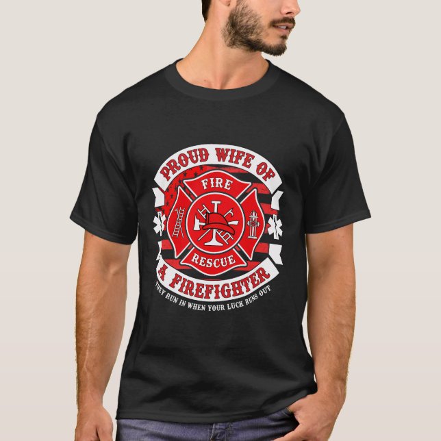 Back Print Firefighter Proud Ehefrau Fireman Hero  T-Shirt (Vorderseite)