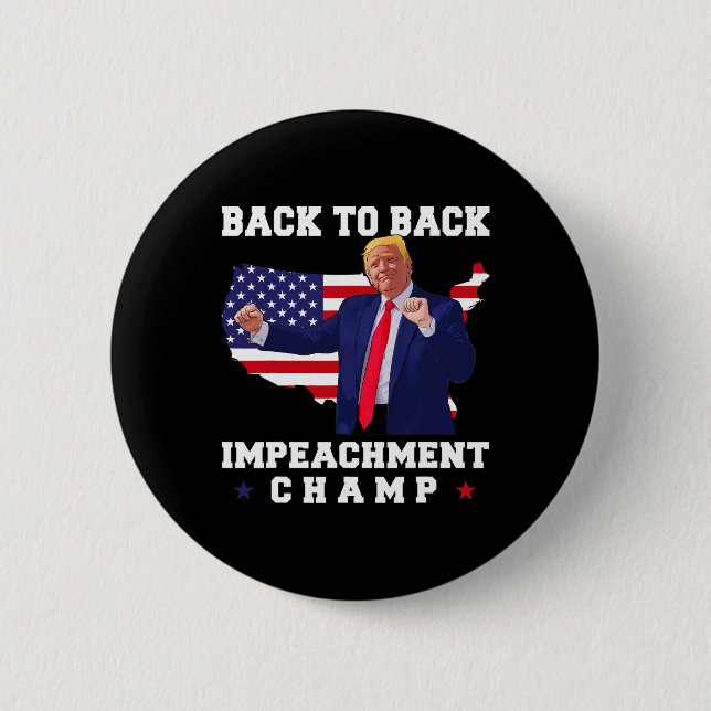 Back-to-Back-Impeachment-Champ-Trump-Tanz lustig  Button (Vorderseite)