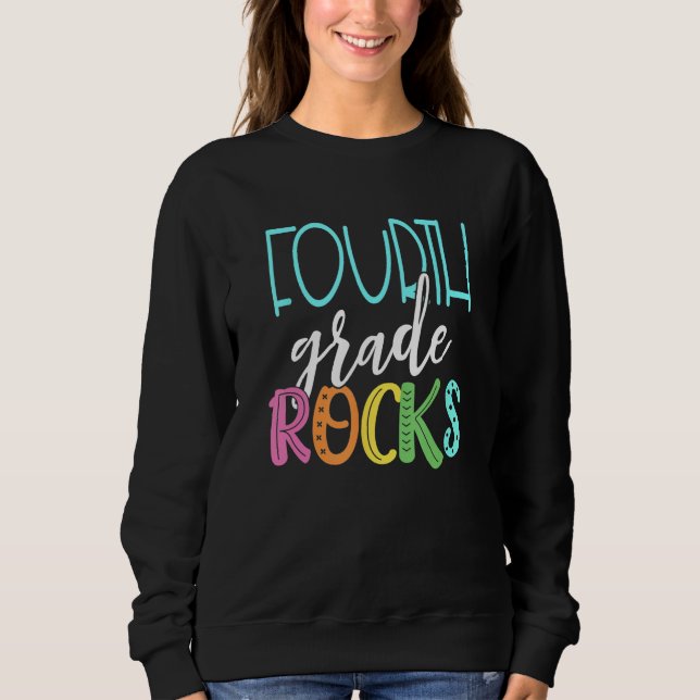Back To School 4th Grade Teacher Team Fourth Grade Sweatshirt (Vorderseite)