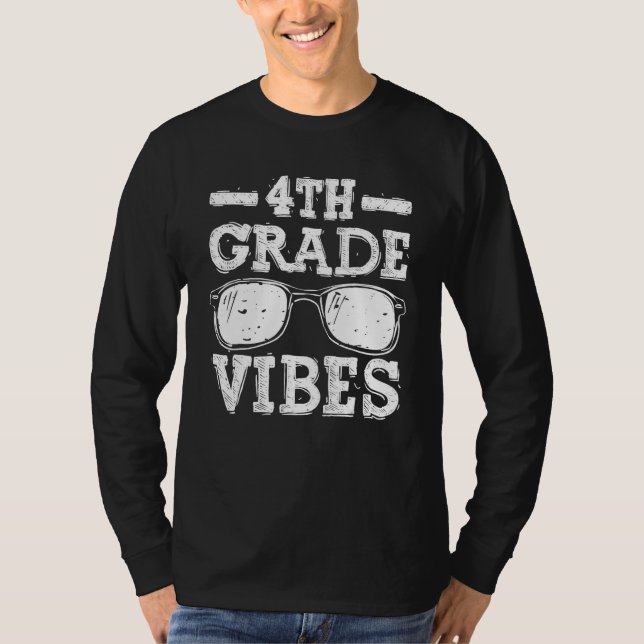 Back To School 4th Grade Vibes Shirt First Day Tea (Vorderseite)