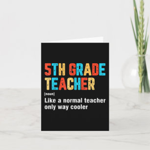 Back To School 5th Grad Teacher Team Fun Definiti Karte