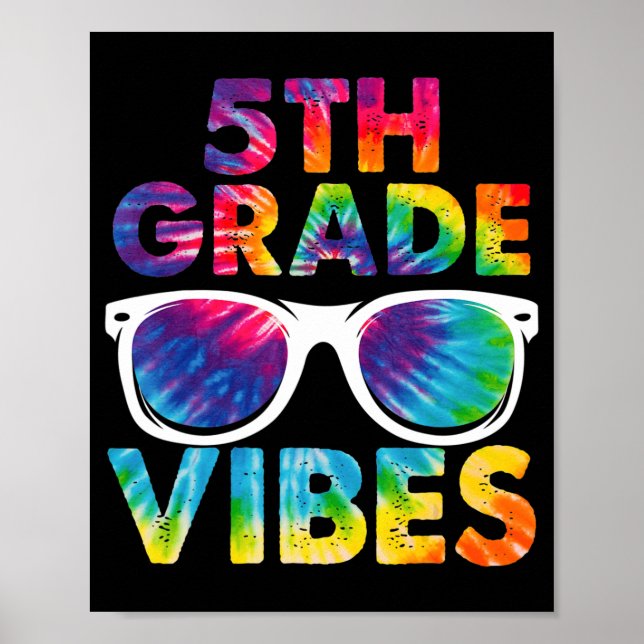 Back To School 5th Grad Vibes Tie Dye Fifth Grad Poster (Vorne)