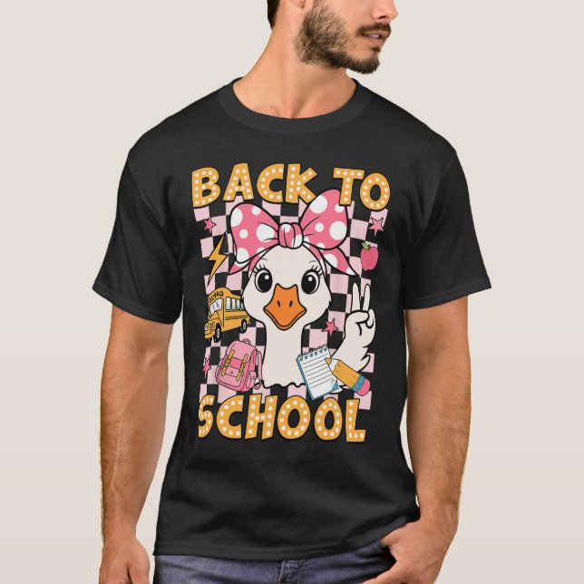 Back To School Funny Silly Goose First Day Of Scho T-Shirt (Vorderseite)