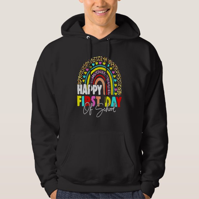 Back To School  Happy First Day Of School For Teac Hoodie (Vorderseite)