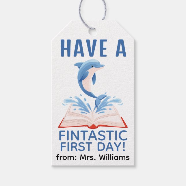 Back to School Have a Fintastic First Day Dolphin Geschenkanhänger (Vorderseite)