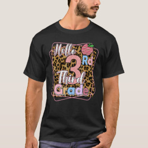 Back To School Hello 3rd Third Grade Teachers Stu T-Shirt