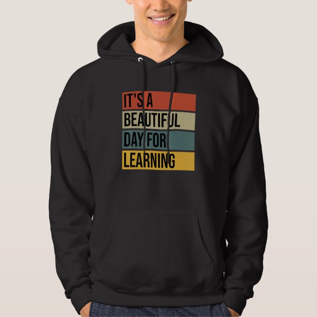Back To School It s A Beautiful Day For Learning V Hoodie (Vorderseite)