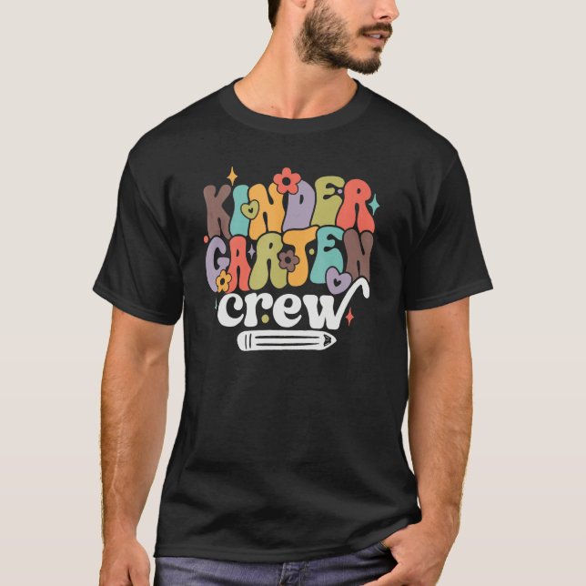 Back To School Kindergarten Crew First Day Of Scho T-Shirt (Vorderseite)