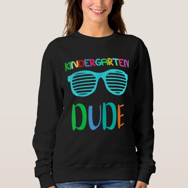 Back To School Kindergarten Dude Cool Sunglasses B Sweatshirt (Vorderseite)