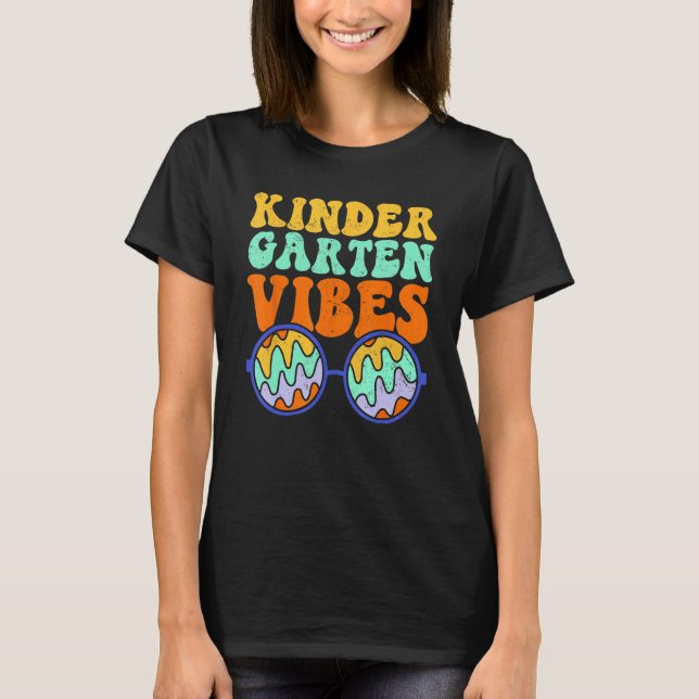Back To School Kindergarten Vibes 1st Day Of Schoo T-Shirt (Vorderseite)