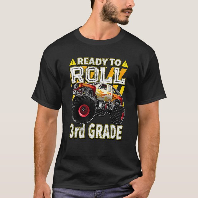Back To School   Monster Truck Ready To Roll 3rd G T-Shirt (Vorderseite)