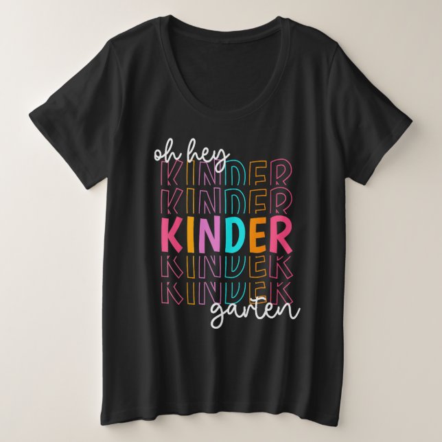 Back To School Oh Hey Kindergarten Teachers Women  (Design devant)