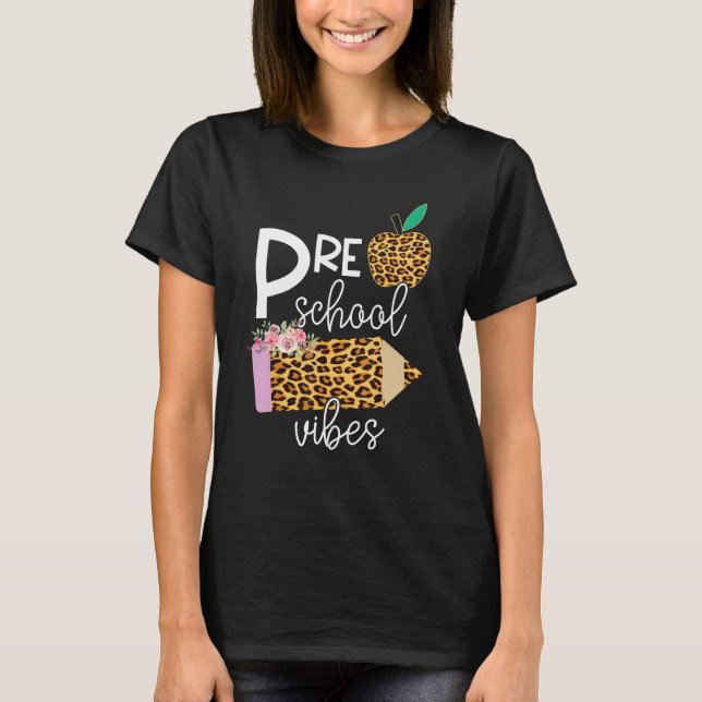 Back To School Preschool Grade Vibes Student Teach T-Shirt (Vorderseite)