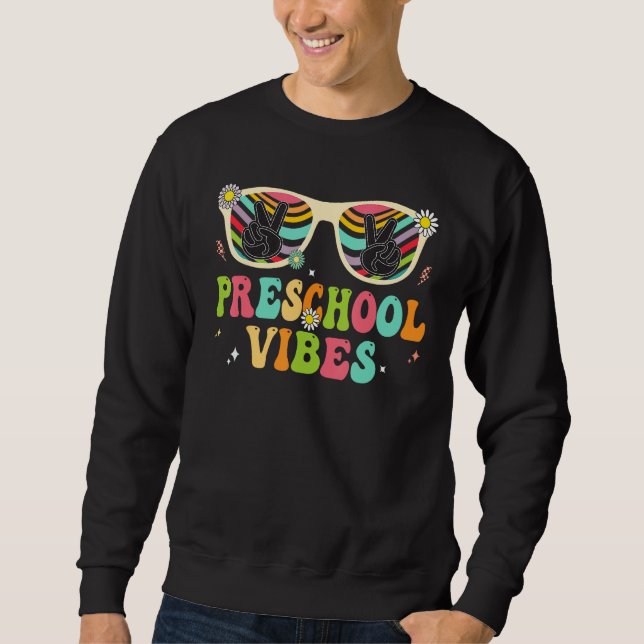 Back To School Preschool Vibes Retro Teacher Women Sweatshirt (Vorderseite)