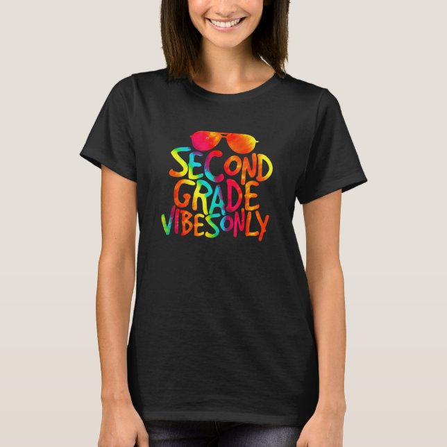 Back To School Second Grade Vibes Only Cool T-Shirt (Vorderseite)