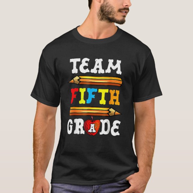 Back To School Team 5th Fifth Grade Pencil Student T-Shirt (Vorderseite)