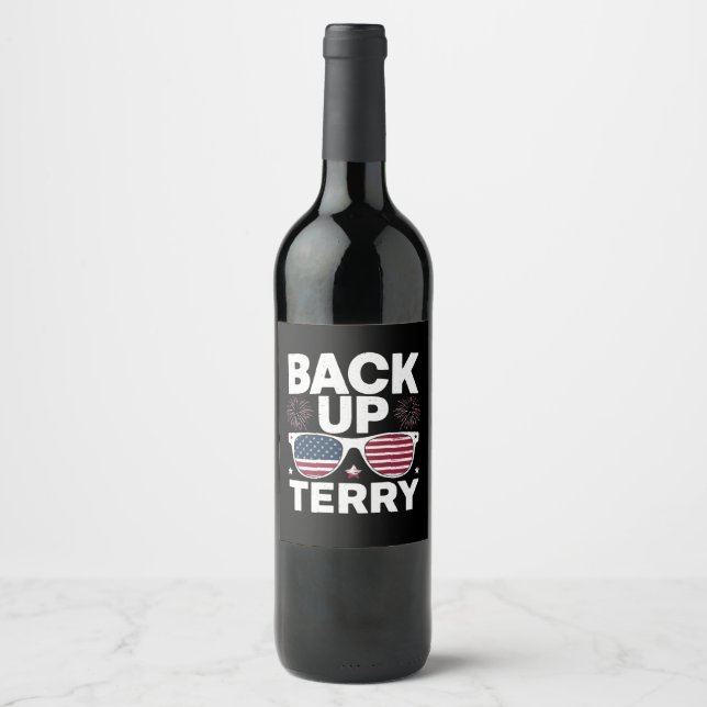 Back Up Terry Funny 4. Juli Patriotic Feuerwerk Weinetikett (Vorderseite)