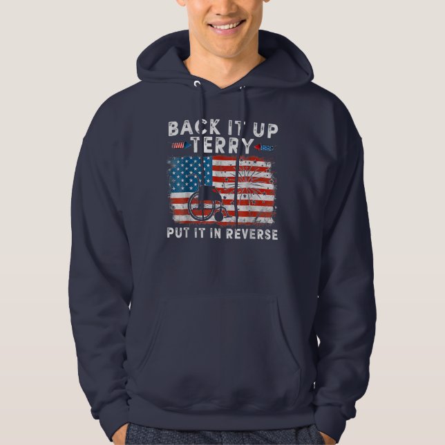 Back Upes Terry Put It In Reverses Firework Funny Hoodie (Vorderseite)