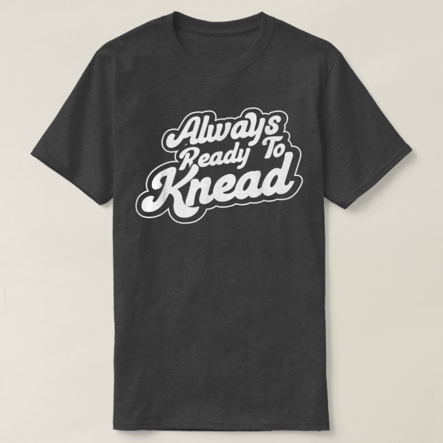 Backbäckermeister immer bereit T-Shirt (Design vorne)