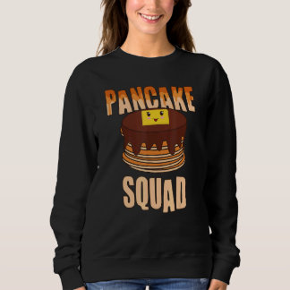Backe Pfannkuchen-Truppe Pfannkuchen 1 Sweatshirt