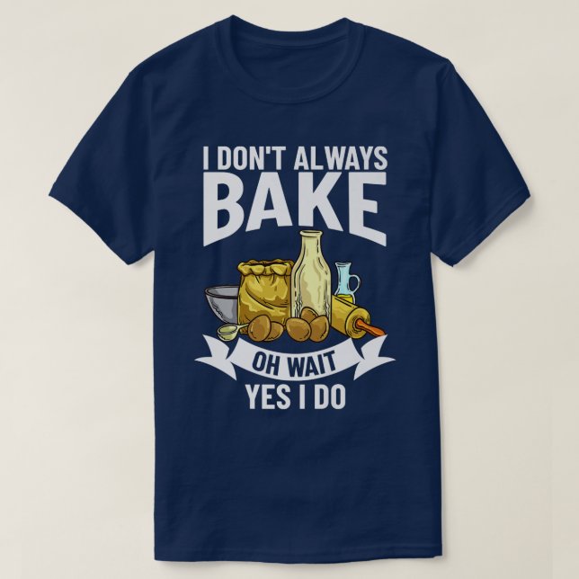 Backen Anfänger Rezepte Bäckerei Mehl Bäckerei T-Shirt (Design vorne)