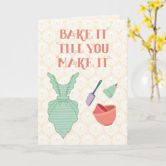 Backen bis es gelingt – Lustiger Back-Wortwitz Karte