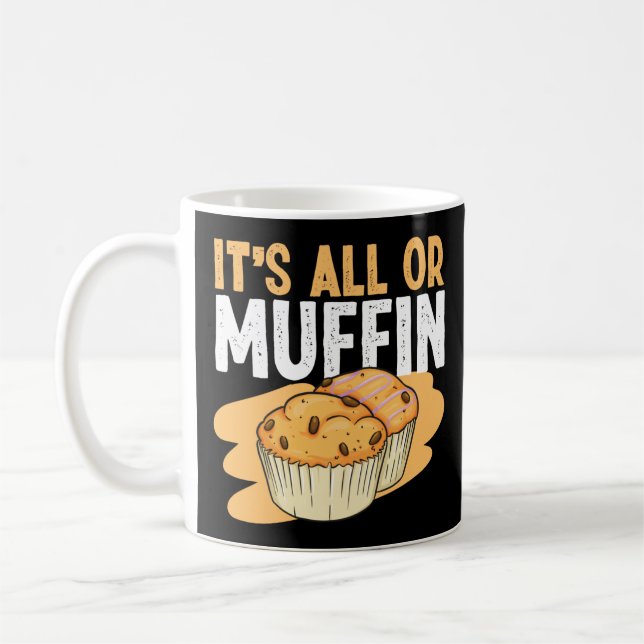 Backen ist alles oder Muffin Pun Kaffeetasse (Links)