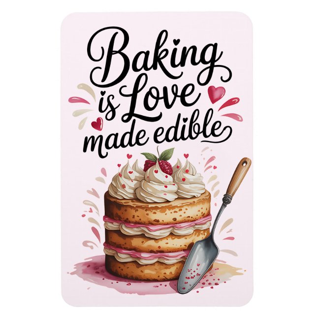 Backen ist Liebe hergestellt essbar Küche Magnet - (Vertikal)