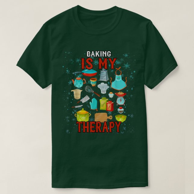 Backen ist mein therapeutischer Spaß Grafik T-Shirt (Design vorne)