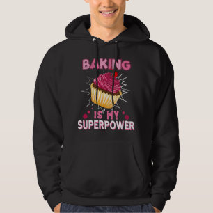 Backen ist meine Superkraft Köstliche Cupcake-Bäck Hoodie