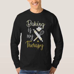 Backen ist meine Therapie Bäcker Kekse Backen Cupc T-Shirt