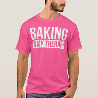 Backen ist meine Therapie Shirt Bäckershirt Spaß I