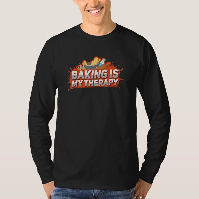 Backen ist meine Therapie T- I Backen T-Shirt (Vorderseite)