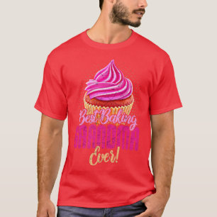 Backen Lover Funny Großmutter Bäcker Oma 527 T-Shirt