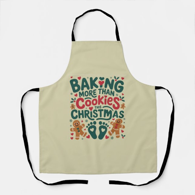 Backen mehr als Cookies Diese Weihnachtsschwangers Schürze (Vorderseite)