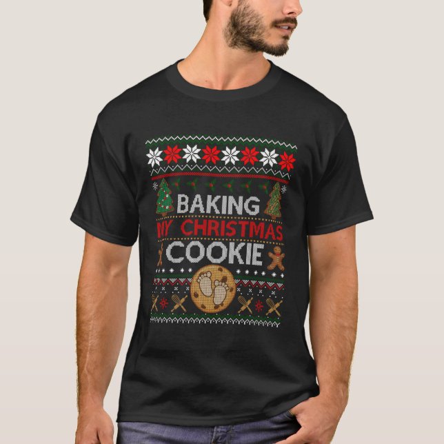 Backen mein Weihnachtskeks Funny Schwanger Geschen T-Shirt (Vorderseite)