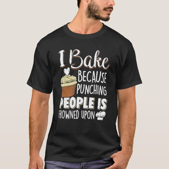 Backen Punching People - Baker Cupcake T-Shirt (Vorderseite)